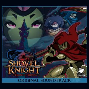 Shovel Knight - Specter of Torment OST